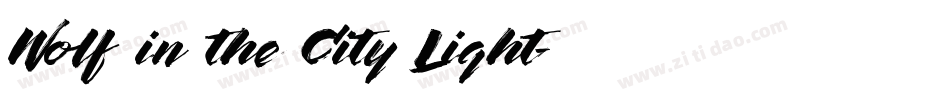 Wolf in the City Light字体转换